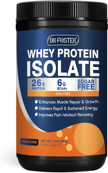 DRFOSTER Whey Protein Isolate Powder Unflavored, 26g Protein, 1.1 lbs | Grass Fed Whey Isolate, Muscle Recovery & Growth, Fitness Goal, Post-Workout, Sugar Free, Keto Friendly, Non-GMO, Low Calorie