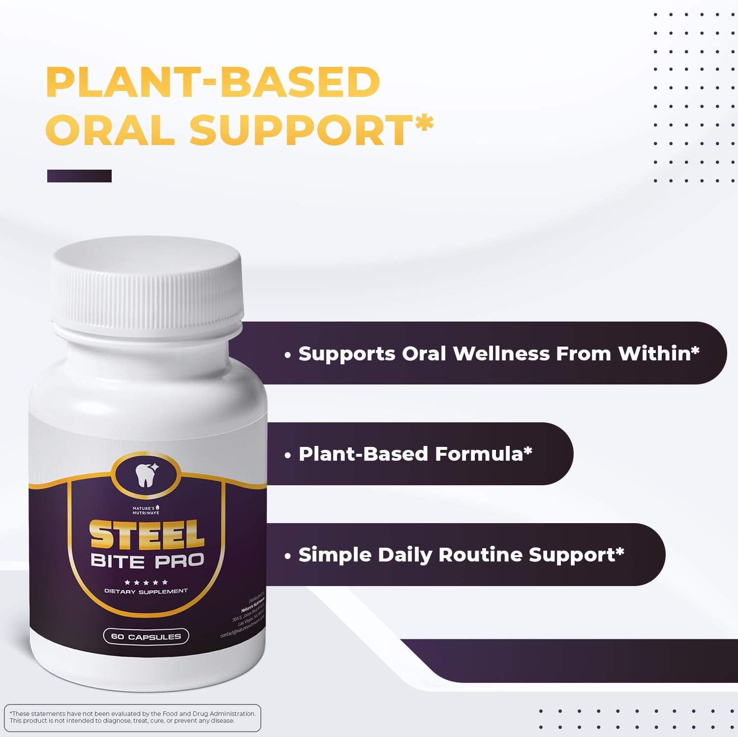 Steel Bite Pro – 23 Plant-Based Ingredients – 60 Ct, 1 Month Supply | 23 plant-based ingredients with Zinc & Turmeric | Non-GMO, Made in USA | Easy-to-swallow oral-care capsule