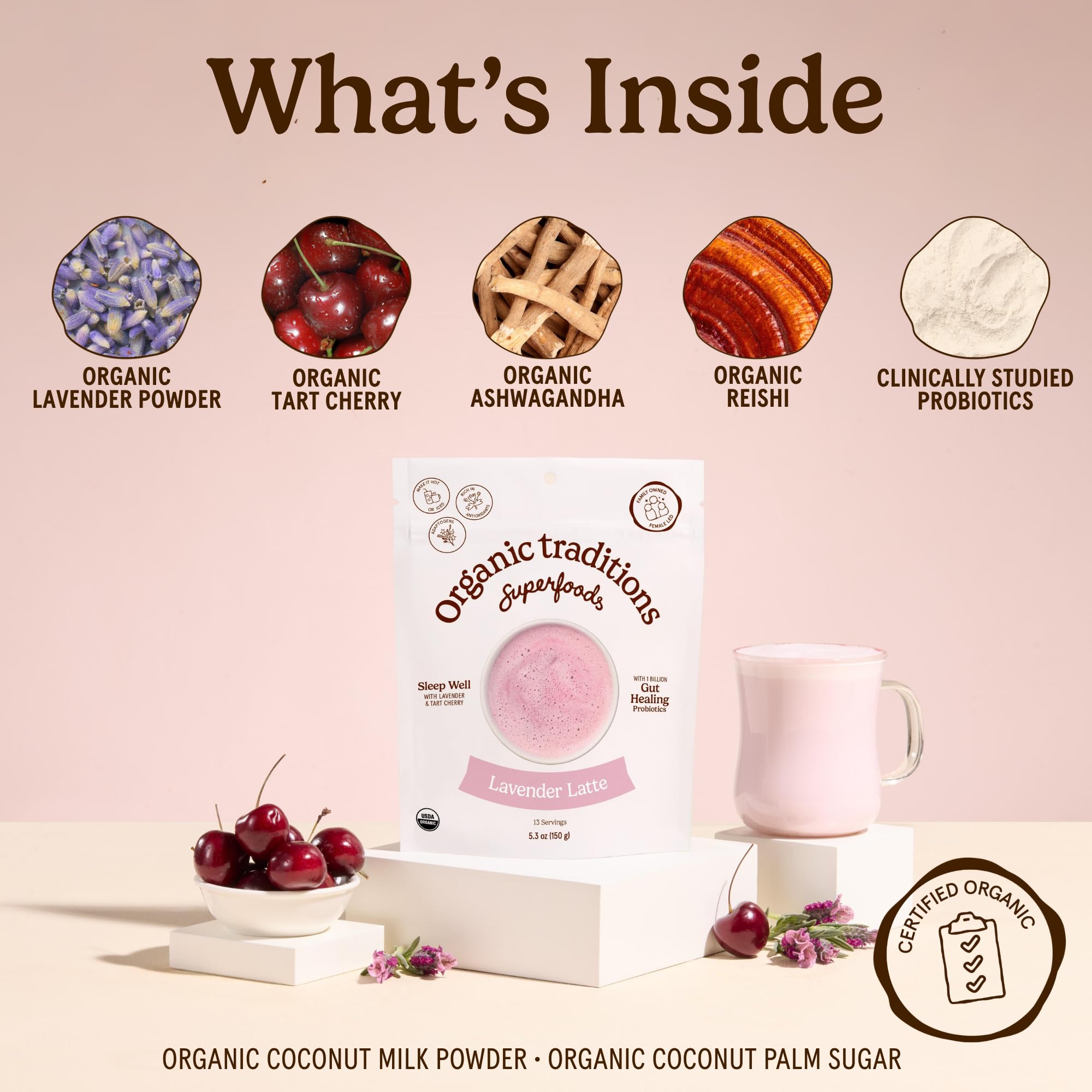 Organic Traditions Lavender Latte Calming Drink Mix, Caffeine Free Latte Blend with Lavender Powder, Tart Cherry, Probiotics, Reishi, and Ashwandha, Evening Beverage for Gentle Wind Down, 150g / 5.3oz