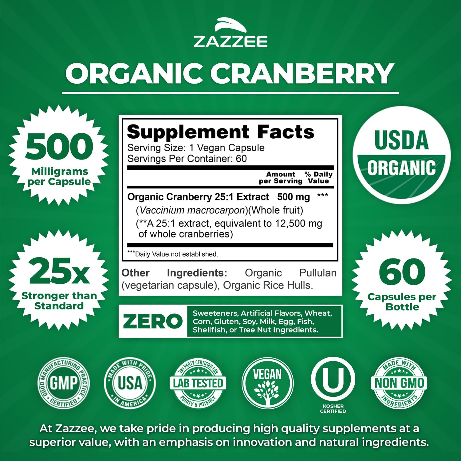 Zazzee USDA Organic Cranberry 25:1 Extract, 500 mg per Capsule, 100 Vegan Capsules, 3+ Month Supply, Certified Kosher, Vaccinium Macrocarpon, Non-GMO, Made in the USA