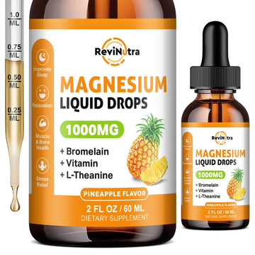 Magnesium Glycinate Liquid Drops, 1000mg of Liquid Magnesium Complex Supplement for Sleep, Nerve, Energy, Muscle, Bone, Calm & Digestion, High Absorption, 2 Fl Oz, Sugar-Free Pineapple Flavor ReviNutraBuy Supplements Australia