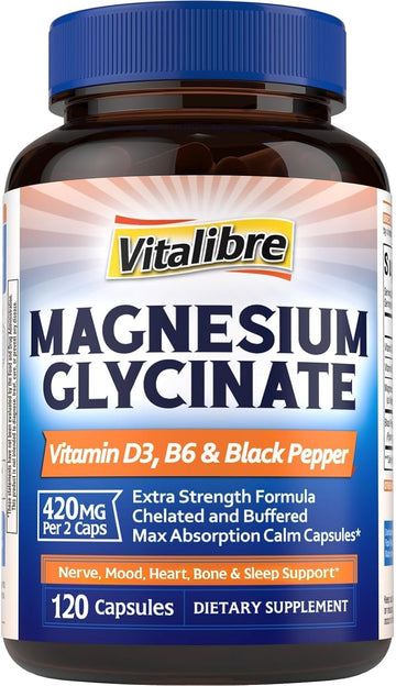 Vitalibre Magnesium Glycinate 420mg with Vitamin D3 B6, 120 Vegan Capsules | Chelated & Buffered Magnesium Supplement | High Absorption for Nerve, Bone, Heart, Mood, Sleep Support, Non-GMO