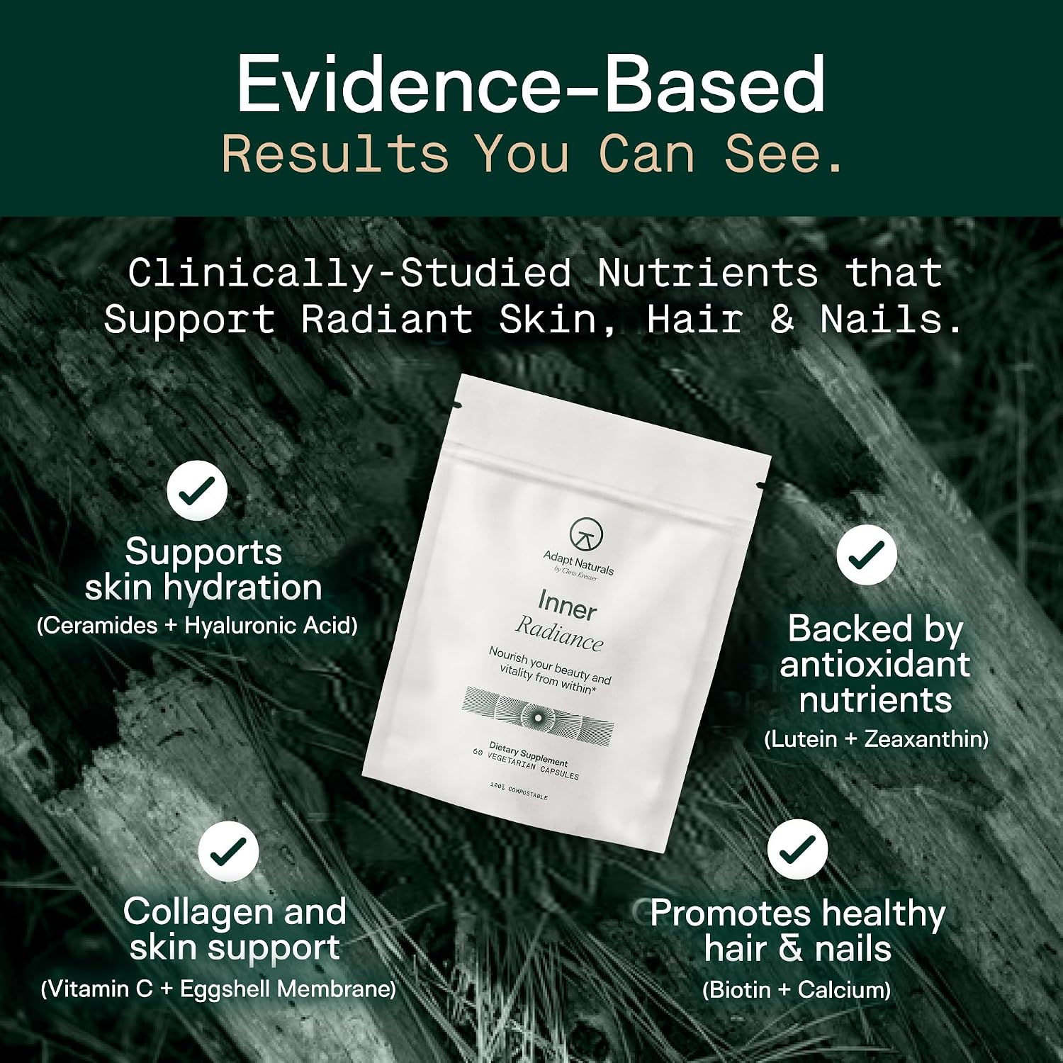 Adapt Naturals Inner Radiance Hair Skin and Nails Vitamins for Women & Men | with Biotin, Collagen, Hyaluronic Acid, Vitamin C & Ceramides - Thicker Hair, Stronger Nails & Hydrated Skin Supplement