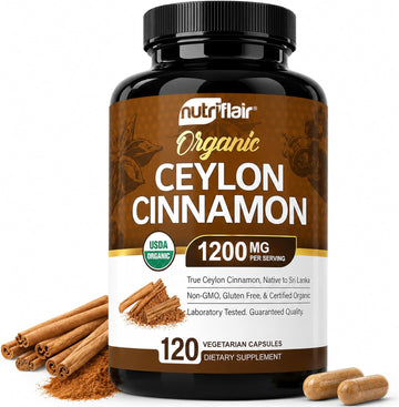 NutriFlair Organic Ceylon Cinnamon Supplement 1200mg, 120 Capsules - USDA Certified - Non-GMO, Gluten Free Powder, Antioxidant Pills