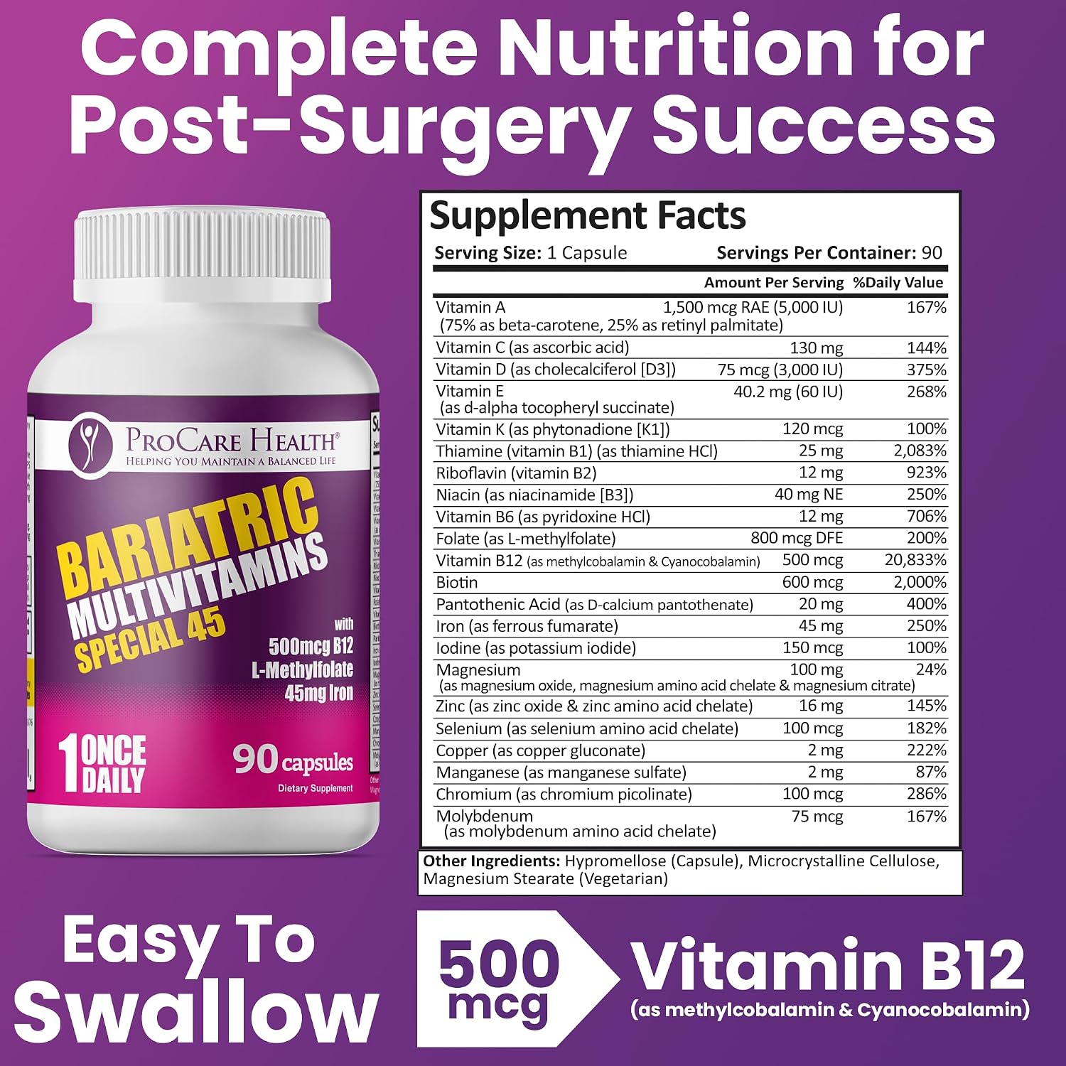 Special-45 Bariatric Multivitamin | Reduced B12 | Capsule | 90ct | Post-Op Bariatric Vitamins for Gastric Bypass, Sleeve, Duodenal Switch & Sustain Recovery (3 Month Supply) - Made in USA