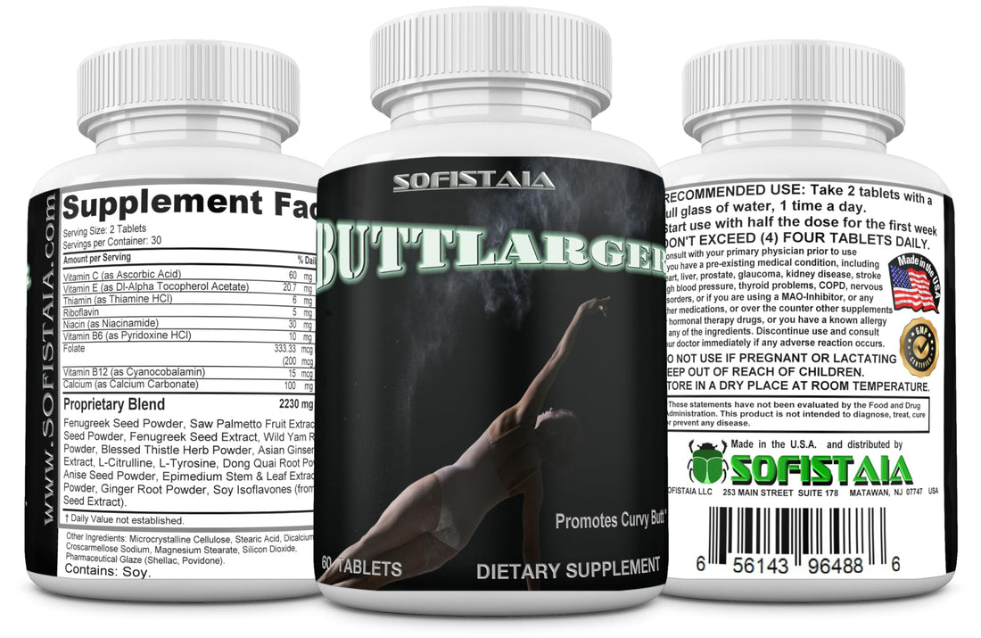 Dietary supplement bottle labeled 'ButtLarger' by Sofistaia on a white background